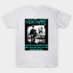 NIGHTMARE T-Shirt